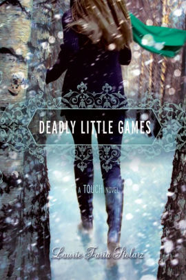 Deadly Little Games Touch Series 3 By Laurie Faria Stolarz Nook Book Ebook Barnes Noble Deadly Little Games Touch Series 3 By Laurie Faria Stolarz Nook Book Ebook Barnes Noble