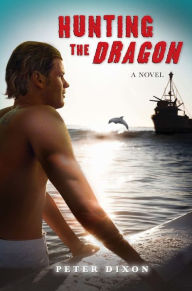 Title: Hunting the Dragon, Author: Peter Dixon