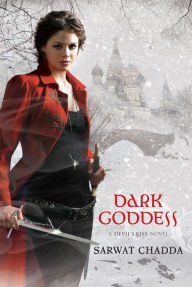 Title: Dark Goddess, Author: Sarwat Chadda