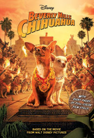 Title: Beverly Hills Chihuahua Junior Novel, Author: Disney Book Group