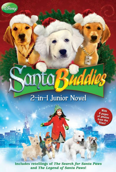 Disney Buddies: Santa Buddies The 2-in-1 Junior Novel
