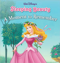 Title: Sleeping Beauty: A Moment to Remember, Author: Disney