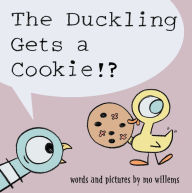 Title: The Duckling Gets a Cookie!?, Author: Mo Willems
