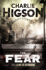 Title: The Fear (Enemy Series #3), Author: Charlie Higson