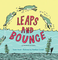 Title: Leaps and Bounce, Author: Susan Hood