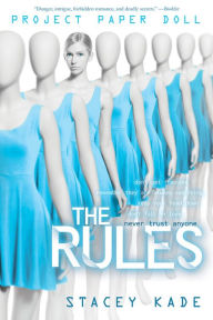 Title: Project Paper Doll The Rules, Author: Stacey Kade