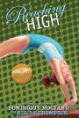 Reaching High (Go-for-Gold Gymnasts Series #3)