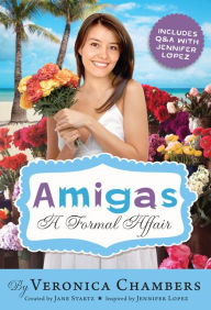 Title: A Formal Affair (Amigas Series), Author: Veronica Chambers