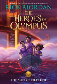 Title: The Son of Neptune (The Heroes of Olympus Series #2), Author: Rick Riordan