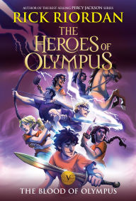 Title: The Blood of Olympus (The Heroes of Olympus Series #5), Author: Rick Riordan