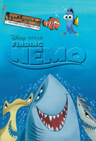 Title: Finding Nemo: Don't Invite a Shark to Dinner and Other Lessons from the Sea, Author: Disney Books