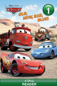 Title: Cars: Old, New, Red, Blue: A Disney Reader (Level 1), Author: Disney Books