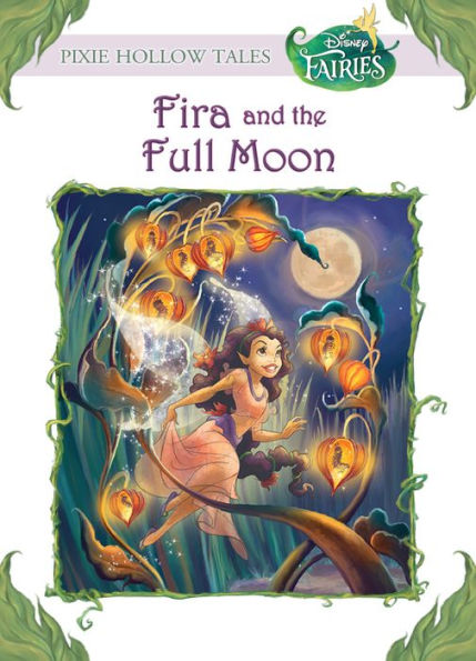 Disney Fairies: Fira and the Full Moon
