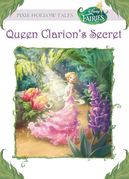 Disney Fairies: Queen Clarion's Secret
