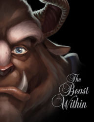 Title: The Beast Within: A Tale of Beauty's Prince (Villains Series #2), Author: Serena Valentino