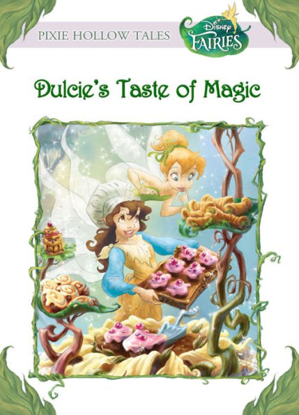 Disney Fairies: Dulcie's Taste of Magic