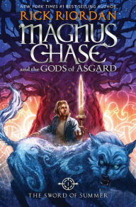 Title: The Sword of Summer (Magnus Chase and the Gods of Asgard Series #1), Author: Rick Riordan