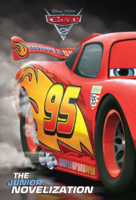 Title: Cars 2: The Junior Novelization, Author: Irene Trimble