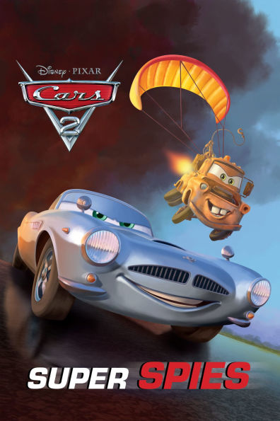 Super Spies (Disney/Pixar Cars 2)