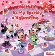 Title: Minnie: Be My Sparkly Valentine, Author: Disney Books