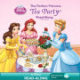 The Perfect Princess Tea Party Read-Along Storybook (Disney Princess)