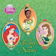 Title: Disney Princess: The Beauty of Nature, Author: A. Posner