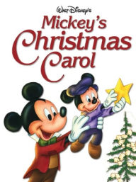 Title: Mickey's Christmas Carol (Disney Christmas Storybook Collection), Author: Disney Book Group
