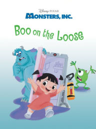 Title: Boo on the Loose (Disney/Pixar Monsters, Inc.), Author: Disney Book Group