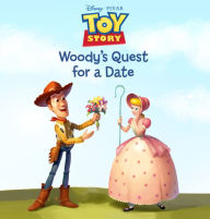 Title: Woody's Quest for a Date (Toy Story), Author: Laura Driscoll
