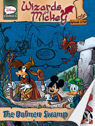 Title: Wizards of Mickey #2: The Dolmen Swamp, Author: Stefano Ambrosio