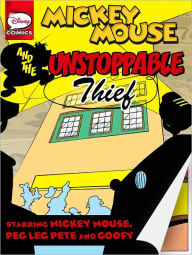 Title: Mickey Mouse and the Unstoppable Thief (Disney Comic), Author: Ennio Missaglia