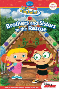 Title: Brothers & Sisters to the Rescue (Little Einsteins Series), Author: Sheila Sweeny Higginson