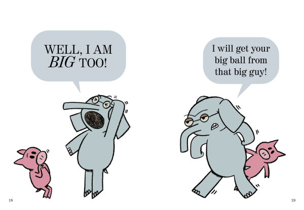 A Big Guy Took My Ball! (Elephant and Piggie Series)