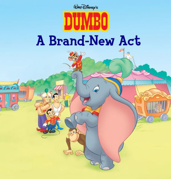 A Brand New Act (Dumbo)