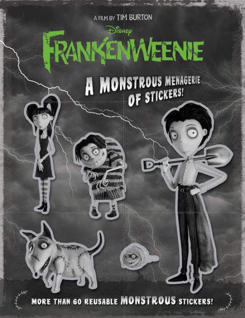 Frankenweenie A Monstrous Menagerie of Stickers! by Disney Book Group ...