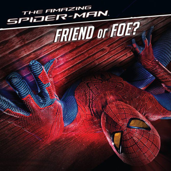 The Amazing Spider-Man: Friend or Foe?