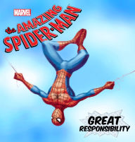 Title: Great Responsibility: The Origin of the Amazing Spider-Man Part II, Author: Marvel Press