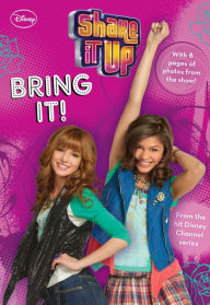 Title: Shake It Up!: Bring It!, Author: Disney Book Group