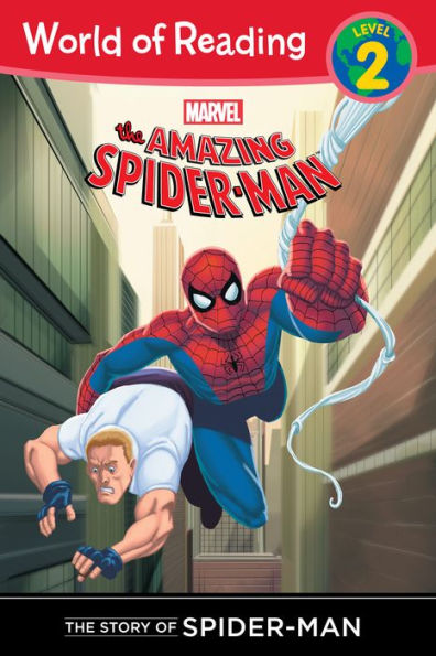 The Story of Spider-Man (World of Reading Series: Level 2)