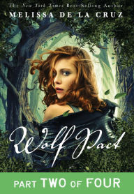Title: Wolf Pact, Part II, Author: Melissa de la Cruz