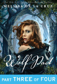 Title: Wolf Pact, Part III, Author: Melissa de la Cruz