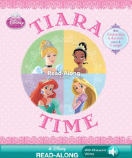 Title: Disney Princess: Tiara Time Read-Along Storybook, Author: Disney Press