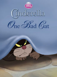 Title: Cinderella: One Bad Cat, Author: Disney Book Group