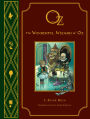 The Wonderful Wizard of Oz: L. Frank Baum's Oz