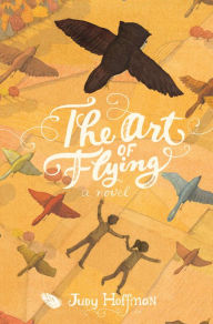 Title: The Art of Flying, Author: Judy Hoffman