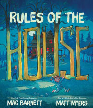 Title: Rules of the House, Author: Mac Barnett