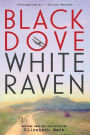 Black Dove White Raven