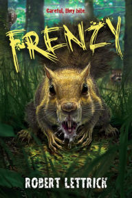 Title: Frenzy, Author: Robert Lettrick