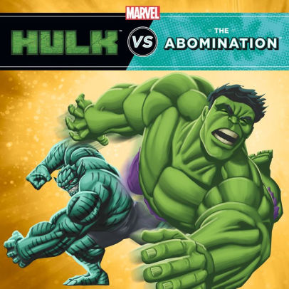 Incredible Hulk Vs Abomination Incredible Hulk Vs The Unstoppable Wolverinenook Book