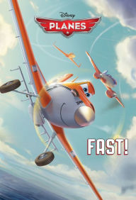 Title: Planes: Fast!, Author: Disney Books